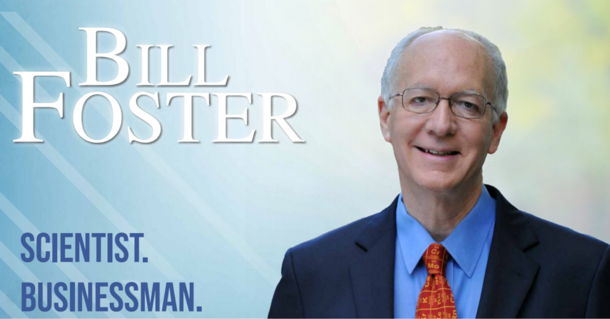 Bill Foster for Congress | Businessman. Scientist. Independent Solutions.